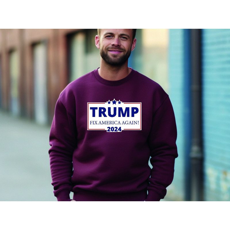 Trump 2024 Fix America Again Sweatshirt, Pro Trump Hoodie, Republican Shirts, Trump Supports Sweatshirt, Trump for President, Trump 2024 Tee.jpg