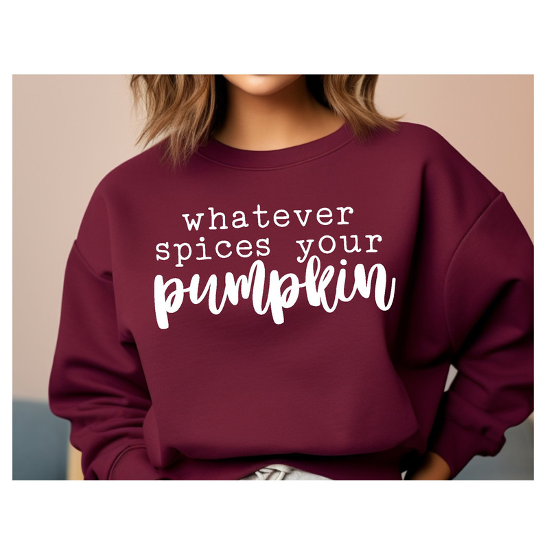 Whatever Spices Your Pumpkin Sweatshirt, Fall Crewneck, Pumpkin Spice Sweatshirt, Coffee Sweatshirt, Thanksgiving Sweatshirt, Hello Pumpkin.jpg