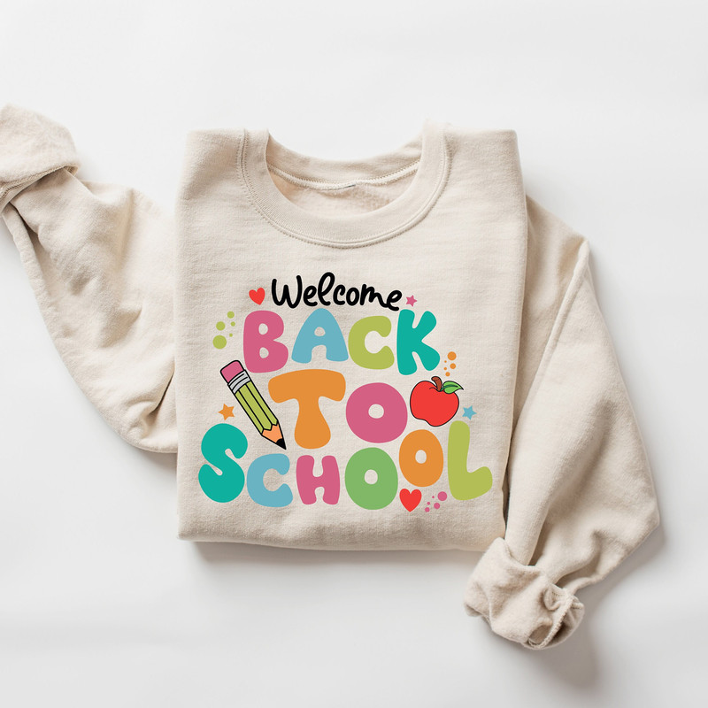 Cute Welcome Back To School Sweatshirt, First Day Of School Shirt, Preschool Shirt, Elementary School Shirts, 1st Day of School Shirt.jpg
