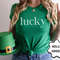 Lucky Shirt, St Patrick's Day Shirt, Shamrock Shirt, Irish Shirt, Women's St Patricks Day Shirt.jpg