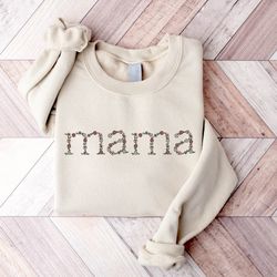 mama sweatshirt, mother's day gift, gift for mother, grandma sweatshirt, nana shirt, mom hoodie, mama crewneck, new mom