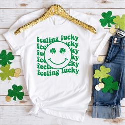 st patrick's day shirt, feeling lucky shirt, lucky shirt, saint patrick's day shirts, st. patrick's day gift, st. patty'