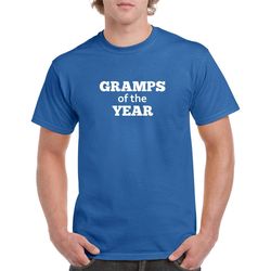 gramps of the year shirt- gift for grandpa- fathers day gift