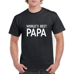world's best papa shirt- papa tshirt- grandpa gift- grandpa tshirt- christmas gift for papa