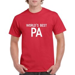 world's best pa shirt- pa tshirt- grandpa shirt- grandpa gift- christmas gift for pa