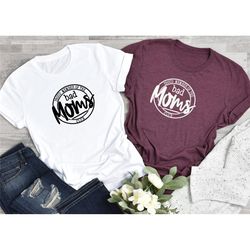 proud member of the bad moms club, mother's day shirt, shirt for mom, shirt for mommy