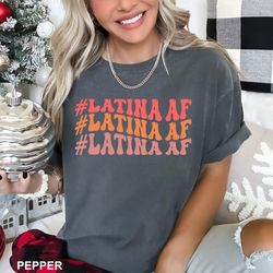 latina af shirt, latina shirts, latina af crop top, latina tee, latina clothes, mexican shirt, morena tshirts, chicana t