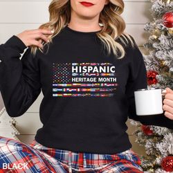 national hispanic heritage month sweatshirt, all countries american flag shirt, hispanic heritage month gift, latin amer