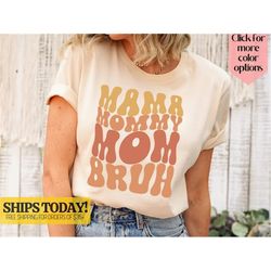 mama mommy mom bruh shirt, boho funny mama shirt, sarcastic mom shirt, funny mom gift, cute shirt for mother, mother&39s