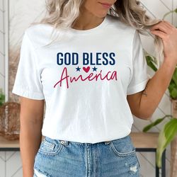 god bless america t-shirt, freedom tshirt, 4th of july shirt, independence day tee, patriotic shirt, memorial day shirt,