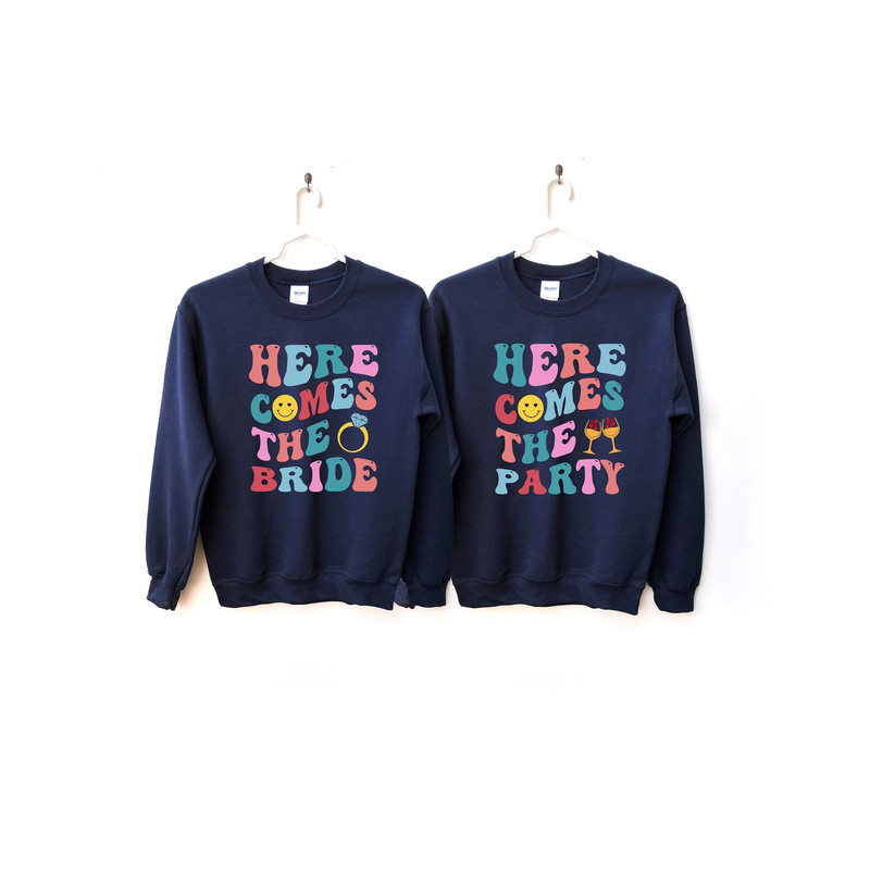 Groovy Bachelorette Party Sweatshirts, Here Comes The Party Sweatshirt, Retro Bride Bridesmaid Sweatshirts, Bridal Party Matching Sweatshirt.jpg
