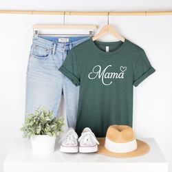 mama shirt, mama heart t-shirt, mothers day shirt, mama outfits, best mom life t shirt, mommy tee, gift for mother, mam