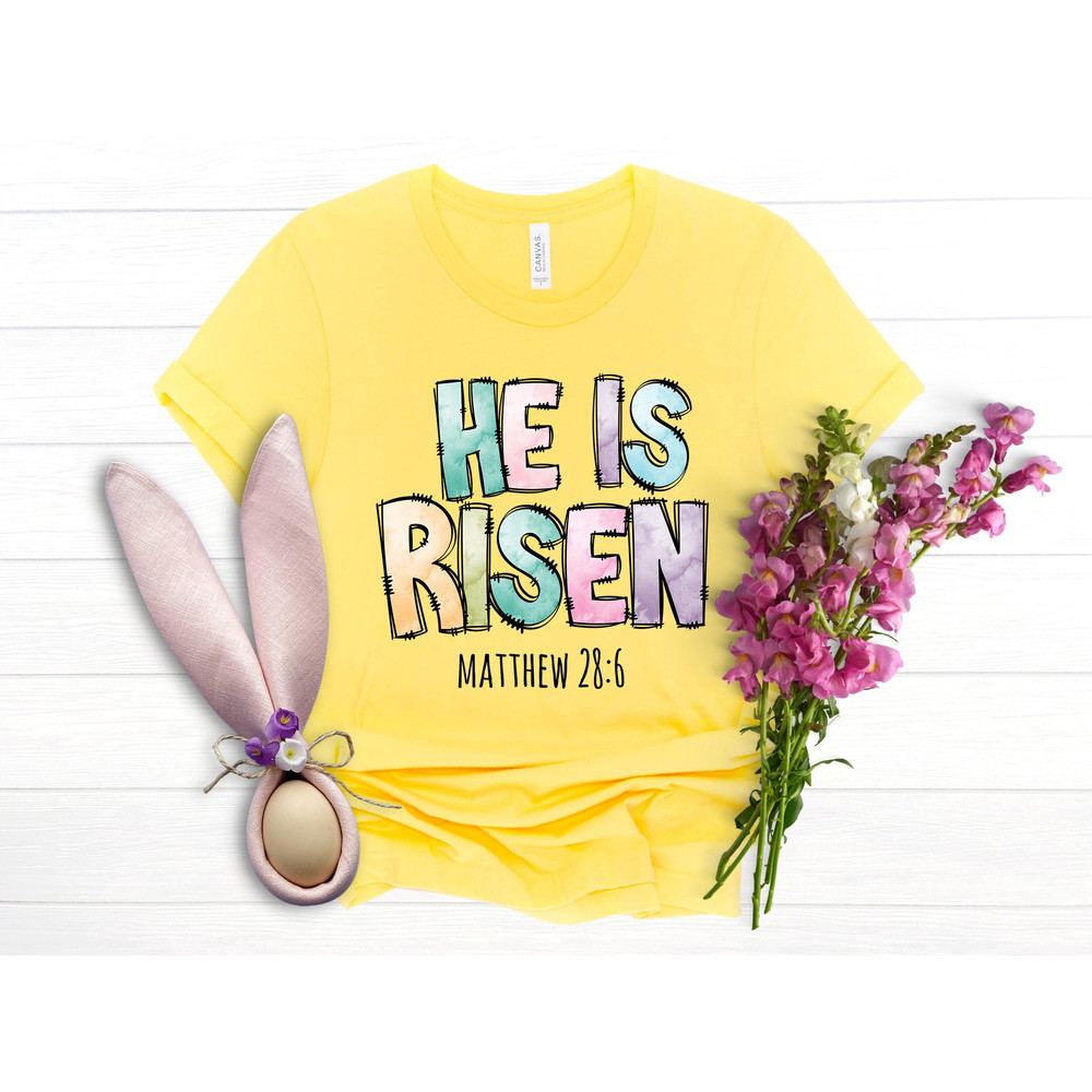 Cross He Is Risen Shirt, Cross Shirt, Easter Jesus Shirt, Religious Easter Shirt, Matthew 286 Shirt, Jesus Christ Shirt, Happy Easter.jpg
