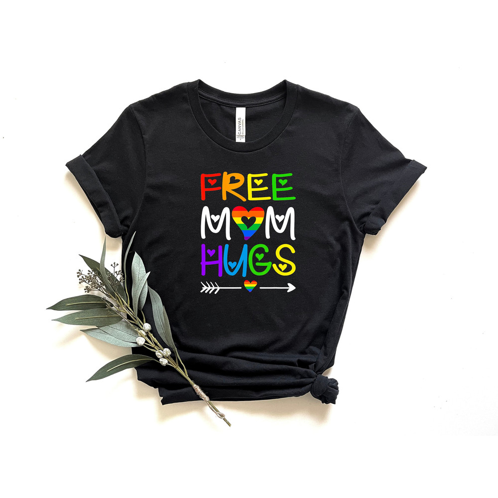 Free Mom Hugs Shirt, Pride Mom Shirt, Pride Shirt, LGBTQ Shirt, Pride Heart Shirt, Gay Shirt, Lesbian Shirt, Proud Mom Shirt, Pride Gift 1.jpg