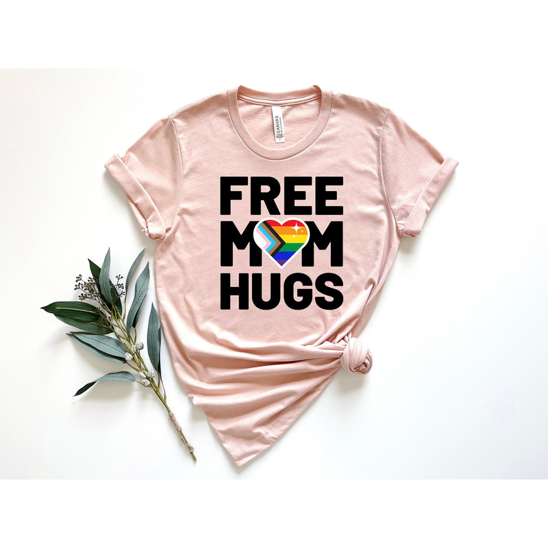 Free Mom Hugs Shirt, Pride Mom Shirt, Pride Shirt, LGBTQ Shirt, Pride Heart Shirt, Gay Shirt, Lesbian Shirt, Proud Mom Shirt, Pride Gift.jpg