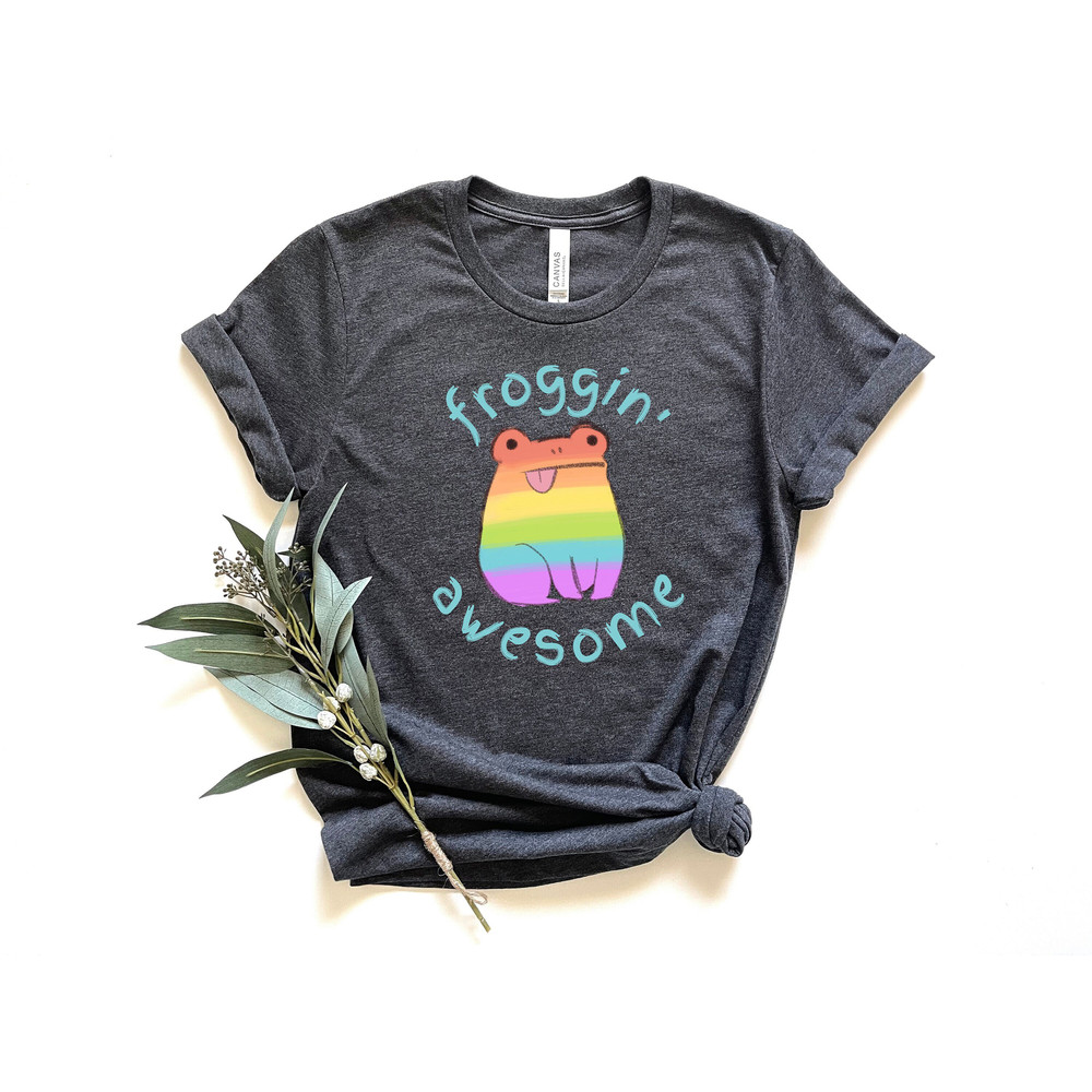 Froggin' Awesome Shirt, Pride Frog Shirt, Pride Shirt, LGBTQ Shirt, Funny Pride Shirt, Gay Shirt, Lesbian Shirt, Proud Mom Shirt, Pride Gift.jpg