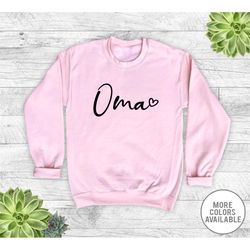 oma heart - unisex crewneck sweatshirt - oma sweatshirt - gift for oma - pregnancy reveal gift