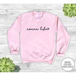 nonna life - unisex crewneck sweatshirt - nonna sweatshirt - gift for nonna - pregnancy announcement