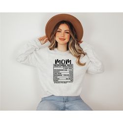 mom nutritional facts sweatshirts, nutrition facts, funny mom sweatshirt, gift for mom, mom life sweatshirts, funny mom