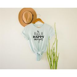 funny camper shirt, camping shirt, adventure shirt, camper shirt, hiking shirt, camp shirt, happy camper, nature lover s
