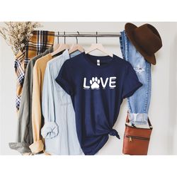 paw love shirt, dog lover shirt, paw print, pet lover shirt, animal lover shirt, dog mama shirt, cat mom shirt, cat love