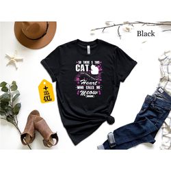so there is this cat that kinda stole my heart who class me meow shirt, funny cat shirt, cat mom shirt, cat lover shirt,