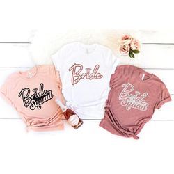 bride shirt, bride squad shirts, bachelorette party shirts, bridesmaid shirts, bridesmaid proposal gift, bachelorette ts