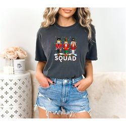 nutcracker squad comfort colors shirt, ladies christmas shirt, christmas shirt, nutcracker market shirt, holiday graphic