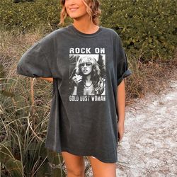 stevie nicks shirt, rock on gold dust woman shirt, stevie nicks gift, stevie nicks tour tee, fleetwood mac merch, concer
