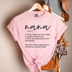 Nana Definition Shirt,Nana To Be Gift Ideas,Cute Nana Shirt,Gift for Grandmother,Grandma Gift,Mothers Day Shirt,Nana Gig