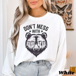 mama bear sweatshirt, don't mess with mama, gift for mom, funny mama sweatshirt, mama crewneck, mother's day gift, new m