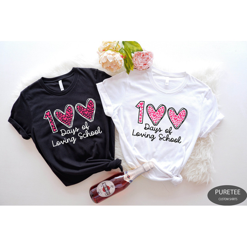 100 Days of Loving School Shirt, 100 Days of School Shirt, 100 Day Shirt, 100th Day Of School Celebration,Student Shirt,Back to School Shirt.jpg