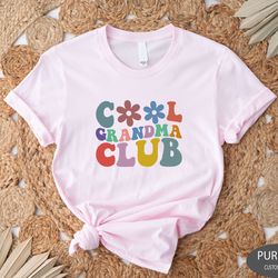 Cool Grandma Club Sweatshirt, Cool Grandma Shirt, Funny Grandma Shirt, Best Grandma Shirt, Gift For Grandma, Cool Grandm