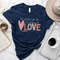 Let All That You Do Be Done In Love T-Shirt, Cute Valentine Day Shirt, Valentines Day Shirt for Women, Valentine's Day Gift.jpg
