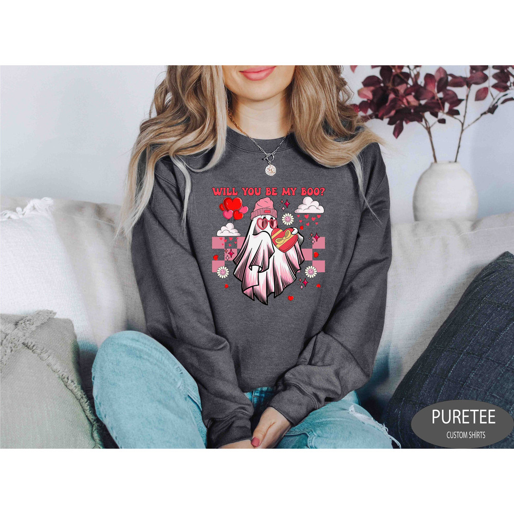 Will You Be My Boo, Valentine's Day Ghost Sweatshirt, Ghosts With Hearts Valentine Gift, Happy Valentines Day, Spooky Valentine Sweat.jpg