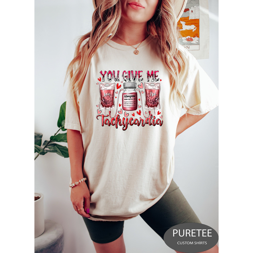 You Give Me Tachycardia Shirt, Critical Care Rn Medical Valentine Shirt, Pharmacist Valentine's Day Shirt, Nurse Valentine's Day Shirt.jpg