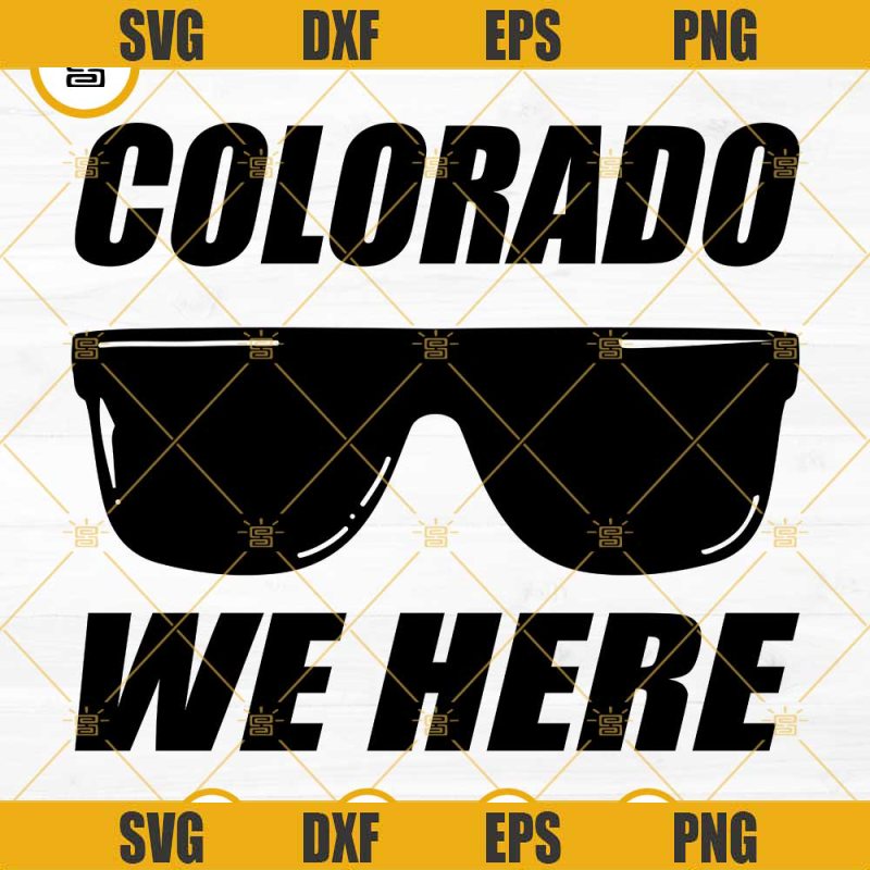 Colorado We Here SVG, Colorado Buffaloes SVG, Game Day SVG.jpg