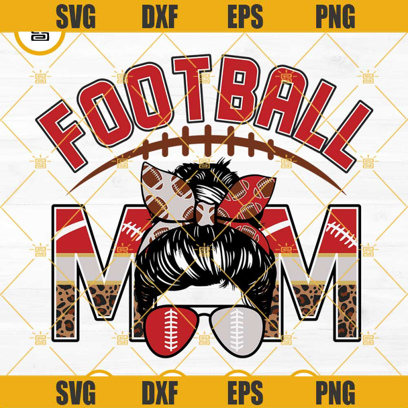 Football Mom Red And White Silver SVG, Football Leopard Mom SVG, Football Mom Messy Bun SVG.jpg