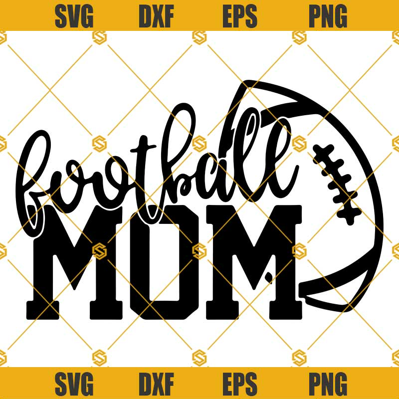 Football Mom SVG, Football File for Cricut and Silhouette.jpg