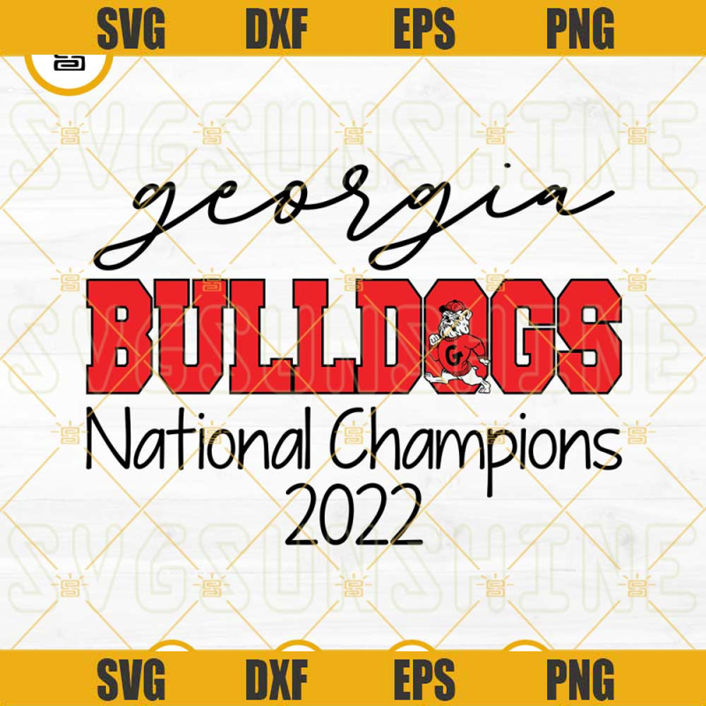 Georgia Bulldogs National Champions 2022 SVG PNG DXF EPS Cut Files For Cricut Silhouette.jpg