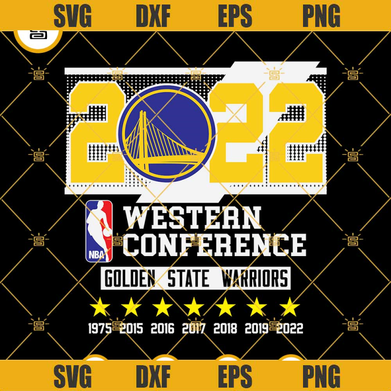 Golden State Warriors Champions 2022 SVG, NBA 2022 Western Conference Champions Golden State Warriors SVG PNG DXF EPS.jpg