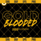 Golden State Warriors Gold Blooded 2022 SVG PNG DXF EPS Cut Files For Cricut.jpg