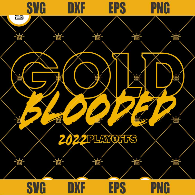 Golden State Warriors Gold Blooded 2022 SVG PNG DXF EPS Cut Files For Cricut.jpg