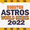 Houston Astros World Series 2022 SVG, Houston Astros SVG Digital Download.jpg