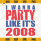 I Wanna Party Like It's 2008 SVG, Philadelphia Baseball SVG, Philadelphia Phillies World Series SVG.jpg