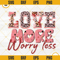 Love More Worry Less PNG, Cute Heart Leopard Valentine PNG, Valentine's Day PNG Design Downloads.jpg