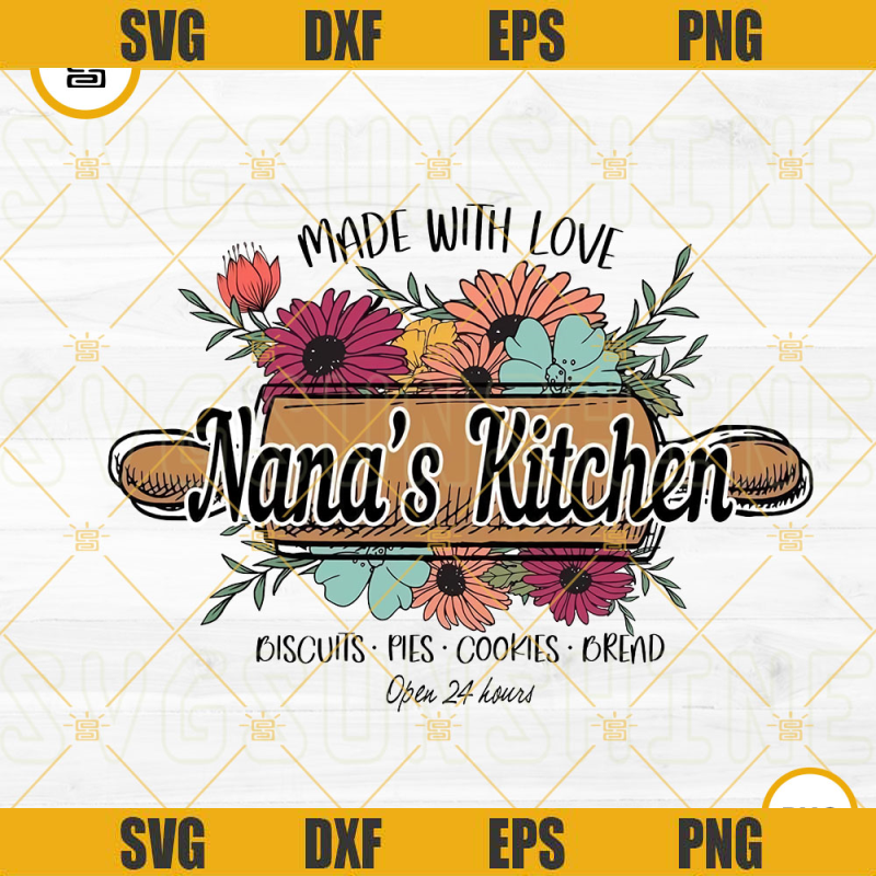 Made With Love Nanas Kitchen PNG, Kitchen Sign PNG, Nana's Kitchen PNG, Cooking Nana PNG Sublimation.jpg