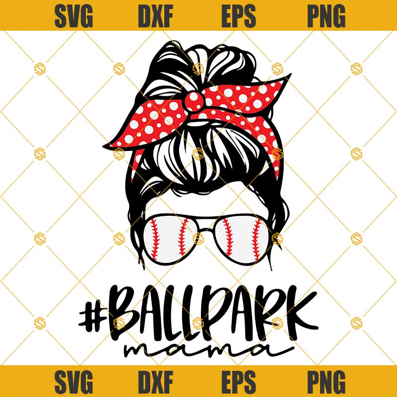 Messy Bun Ballpark Mama Svg, Baseball Mom Svg Dxf Eps Png Cut Files Clipart Cricut Silhouette.jpg