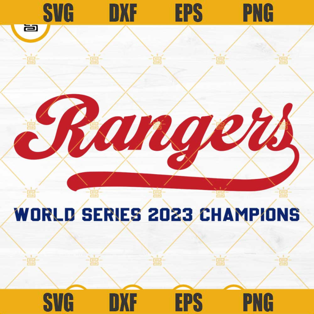 Rangers World Series 2023 Svg, Texas Rangers Champions SVG PNG DXF EPS 2023 Svg.jpg