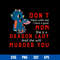 Don_t Mess With Me I Have A Greet Mom She Is a Dragon Lady Murder You Svg, Mother_s Day Svg, Png Dxf Eps Digital File.jpg